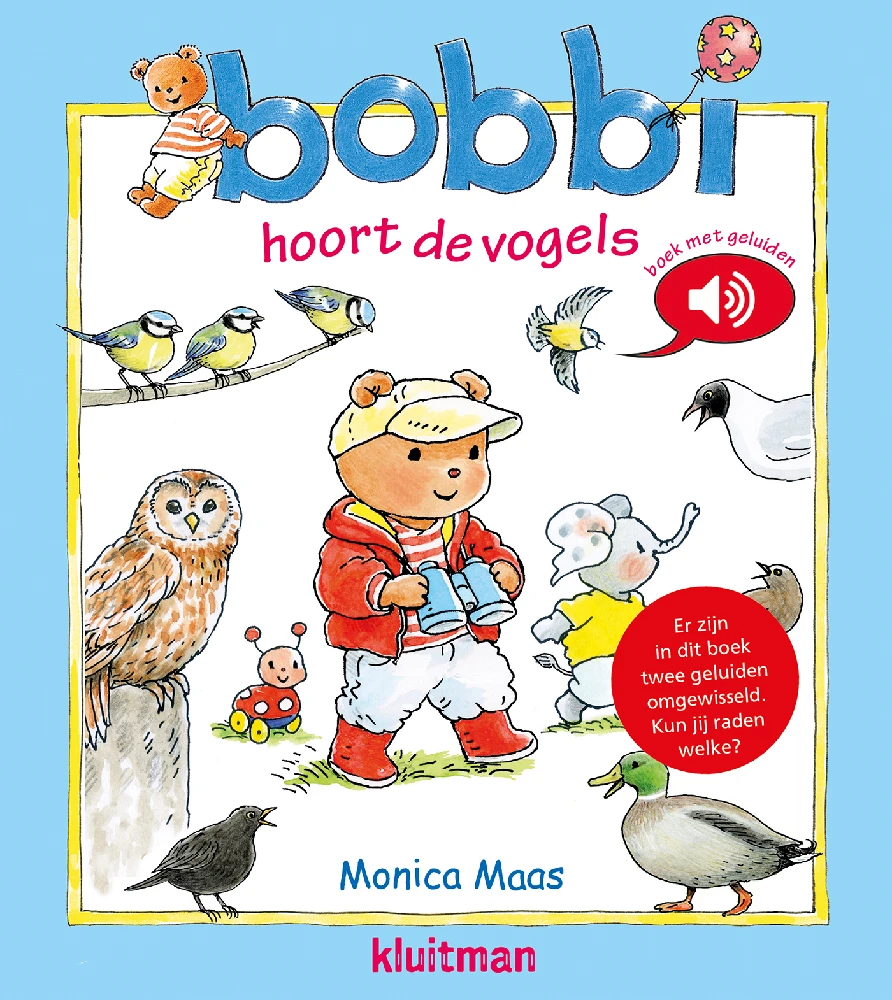 Bobbi hoort de vogels