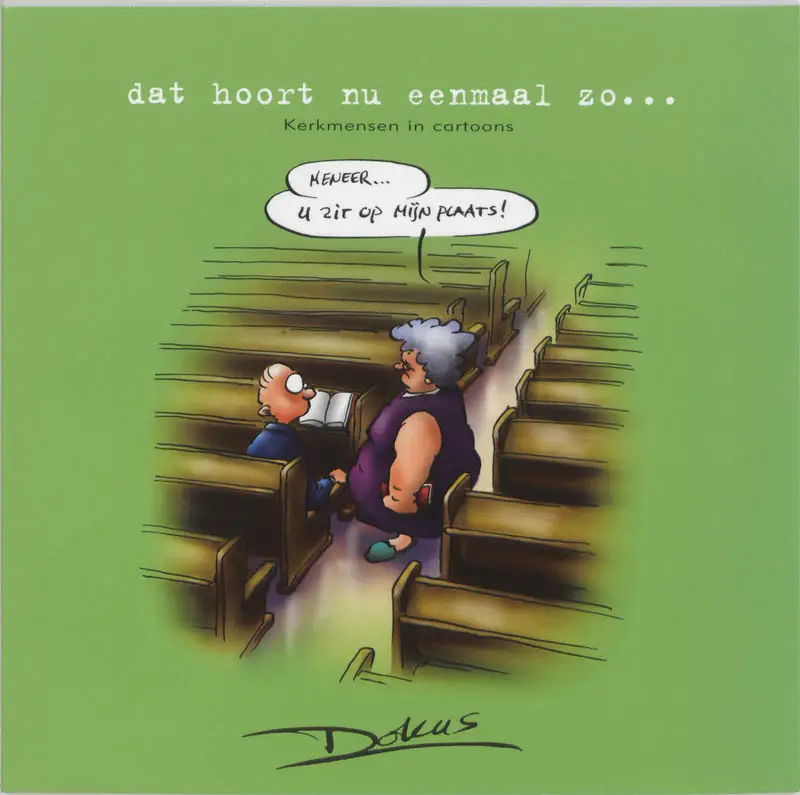 Dat hoort nu eenmaal zo