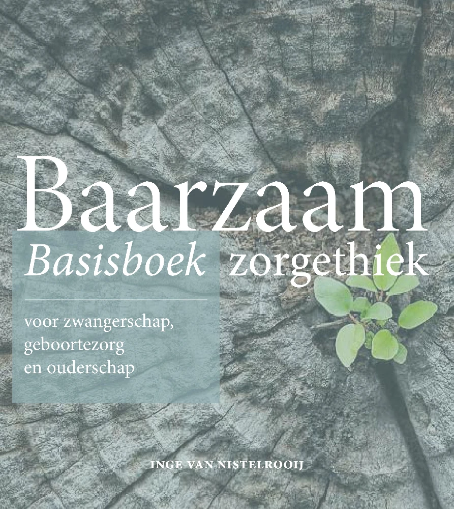 Baarzaam basisboek zorgethiek