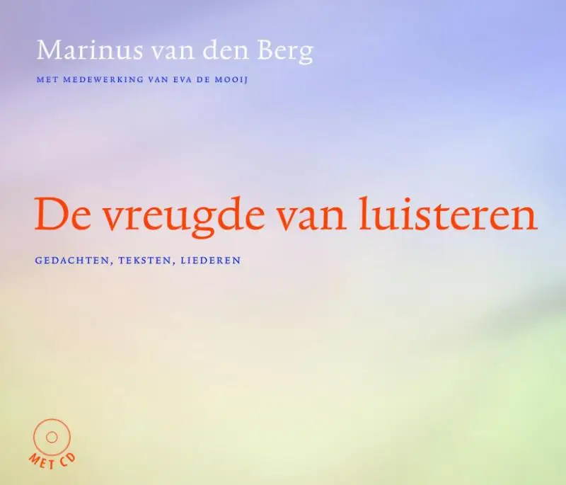 Vreugde van luisteren + cd